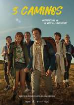 Watch 3 Caminos Gomovies