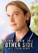 Watch Live from the Other Side with Tyler Henry Gomovies