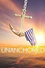 Watch Unanchored Gomovies