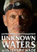 Watch Unknown Waters with Jeremy Wade Gomovies