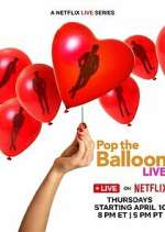 Watch Pop the Balloon LIVE Gomovies