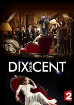 Watch Dix pour cent Gomovies