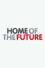Watch Home of the Future Gomovies