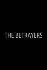 Watch The Betrayers Gomovies
