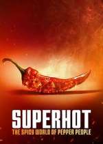Watch Superhot: The Spicy World of Pepper People Gomovies