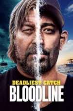 Watch Deadliest Catch: Bloodline Gomovies