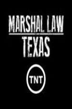 Watch Marshal Law Texas Gomovies