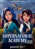 Watch Supernatural Academy Gomovies