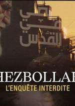 Watch Hezbollah, l'enquête interdite Gomovies