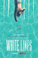 Watch White Lines Gomovies