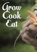 Watch Grow, Cook, Eat Gomovies