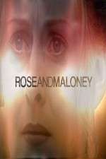 Watch Rose and Maloney Gomovies