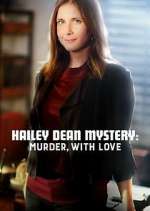 Watch Hailey Dean Mysteries Gomovies