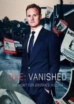 Watch Vanished: The Hunt for Britain's Missing People Gomovies