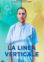 Watch La Linea Verticale Gomovies