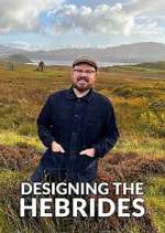 Watch Designing the Hebrides Gomovies
