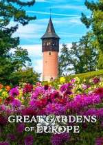 Watch Great Gardens of Europe Gomovies