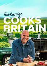 Watch Tom Kerridge Cooks Britain Gomovies