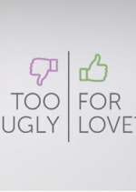 Watch Too Ugly for Love? Gomovies