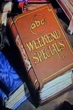 Watch ABC Weekend Specials Gomovies
