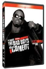 Watch P Diddy Presents the Bad Boys of Comedy Gomovies