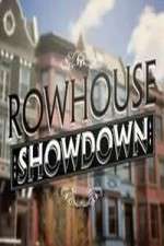 Watch Rowhouse Showdown Gomovies
