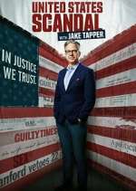 Watch United States of Scandal with Jake Tapper Gomovies