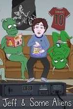 Watch Jeff & Some Aliens Gomovies