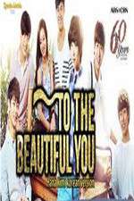Watch To the Beautiful You Gomovies