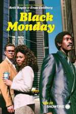 Watch Black Monday Gomovies