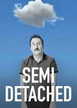 Watch Semi-Detached Gomovies