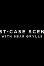 Watch Worst-Case Scenario Gomovies