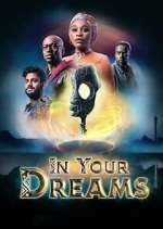 Watch In Your Dreams Gomovies