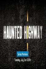 Watch Haunted Highway Gomovies