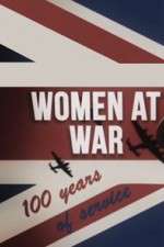Watch Women at War: 100 Years of Service Gomovies