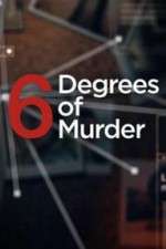 Watch Six Degrees of Murder Gomovies