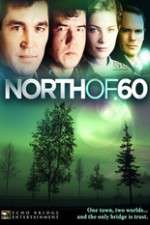 Watch North of 60 Gomovies