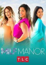Watch MILF Manor Gomovies