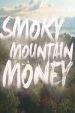 Watch Smoky Mountain Money Gomovies