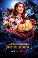 Watch The Curious Creations of Christine McConnell Gomovies