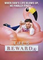 Watch Life's Rewards Gomovies