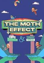 Watch The Moth Effect Gomovies