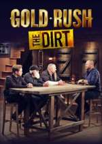 Watch Gold Rush: The Dirt Gomovies