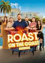 Watch Roast on the Coast - Sverige Gomovies