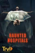 Watch Haunted Hospitals Gomovies