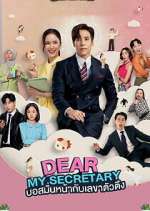 Watch Dear My Secretary Gomovies