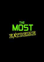 Watch The Most Extreme Gomovies