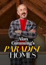 Watch Alan Cumming's Paradise Homes Gomovies