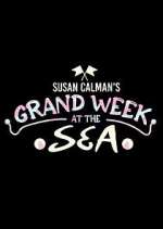 Watch Susan Calman's Grand Week by the Sea Gomovies