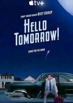 Watch Hello Tomorrow! Gomovies